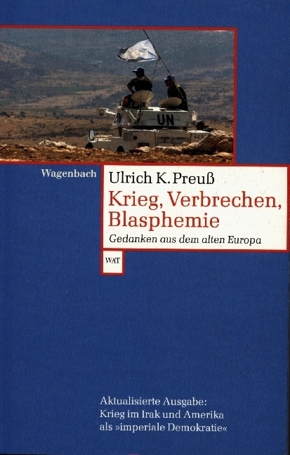 Cover: 9783803124739 | Krieg, Verbrechen, Blasphemie | Ulrich K. Preuß | Taschenbuch | 240 S.