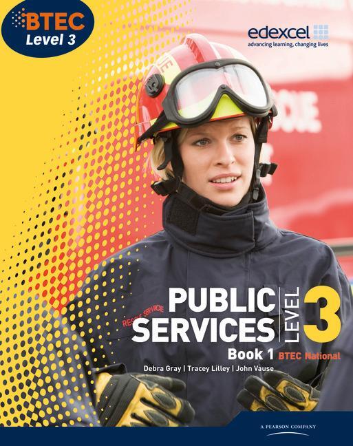 Cover: 9781846907197 | BTEC Level 3 National Public Services Student Book 1 | Gray (u. a.)