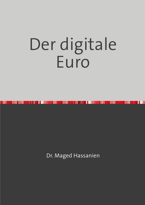 Cover: 9783759817877 | Der digitale Euro | Dr. Maged Hassanien | Taschenbuch | Deutsch