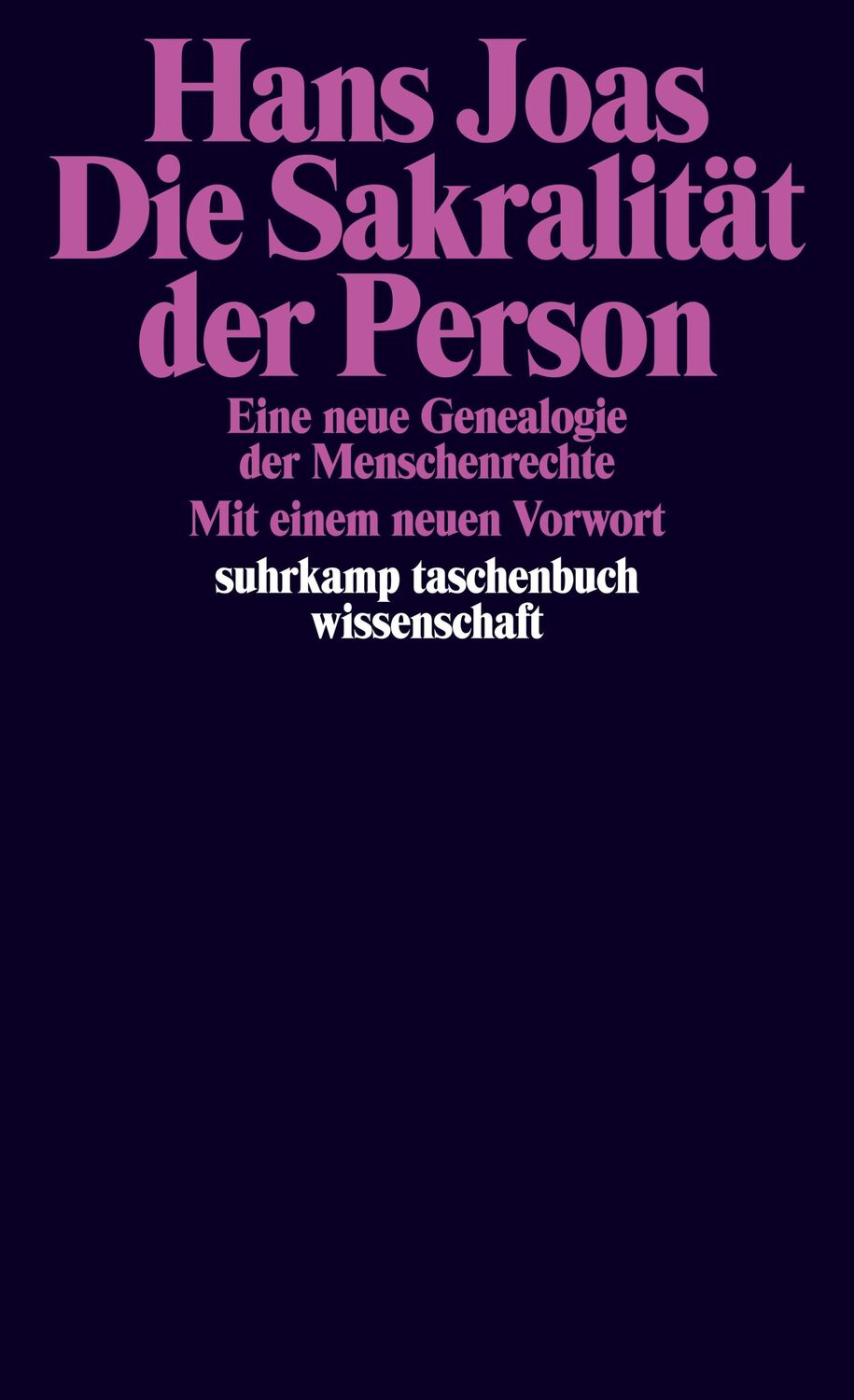 Cover: 9783518296707 | Die Sakralität der Person | Eine neue Genealogie der Menschenrechte