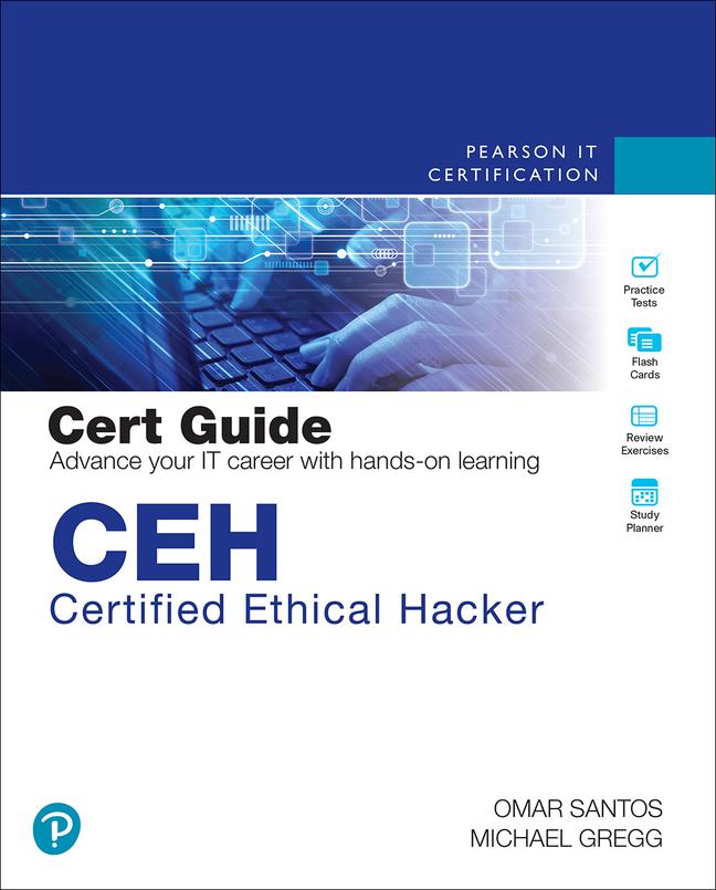 Cover: 9780137489985 | CEH Certified Ethical Hacker Cert Guide | Michael Gregg (u. a.) | 2022