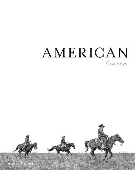 Cover: 9781864709186 | American Cowboys | Anouk Masson Krantz | Buch | Gebunden | Englisch