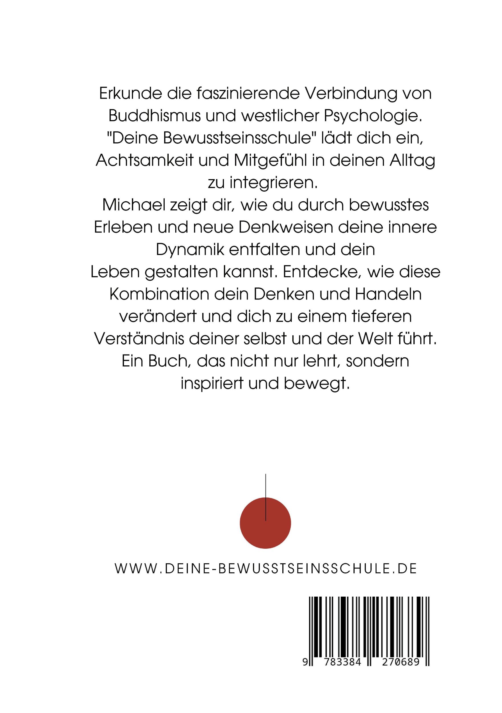 Rückseite: 9783384270689 | Deine Bewusstseinsschule | mit ein bisschen Buddha | Michael Matzke