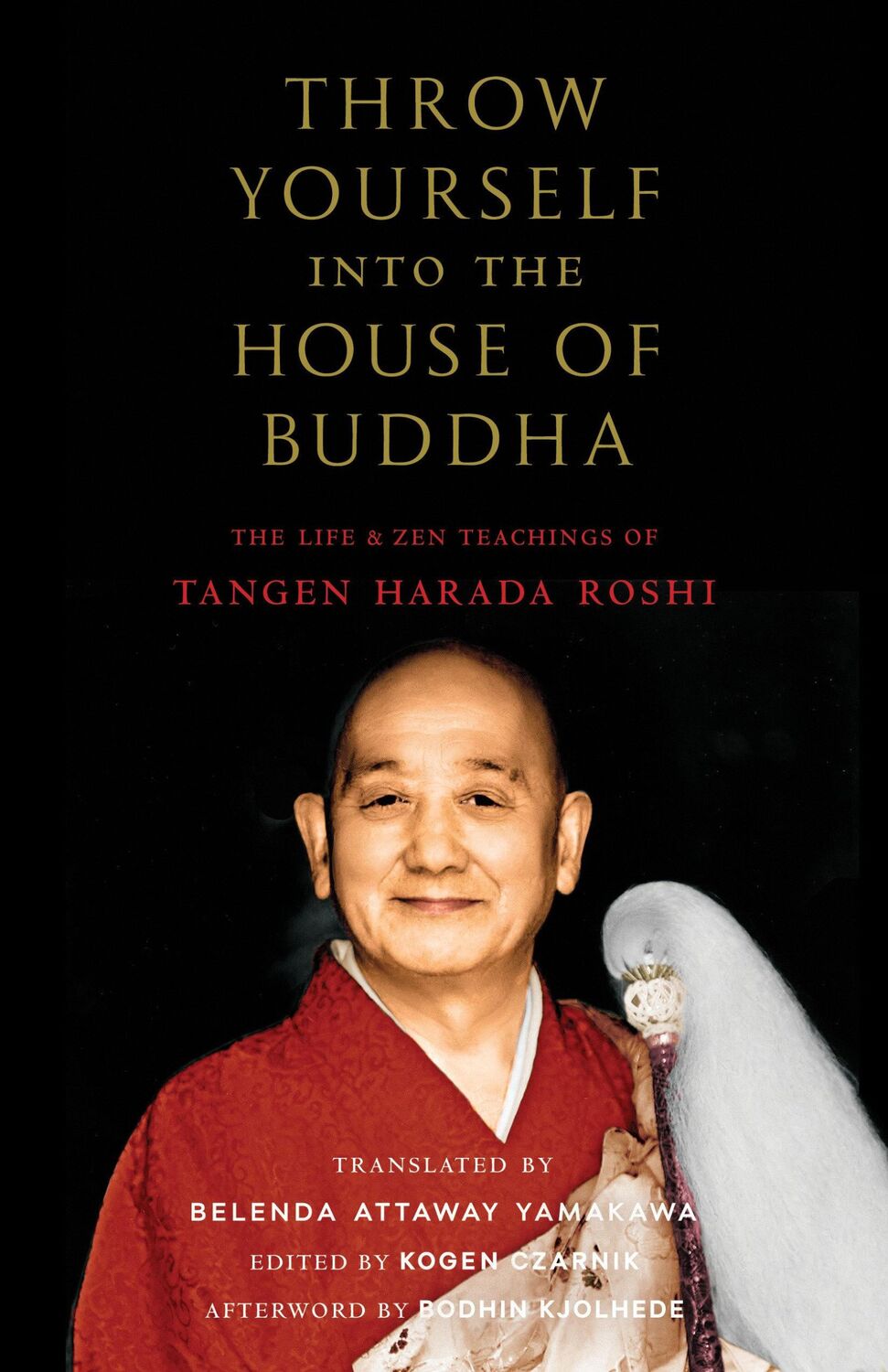 Cover: 9781645471363 | Throw Yourself Into the House of Buddha | Tangen Harada | Taschenbuch