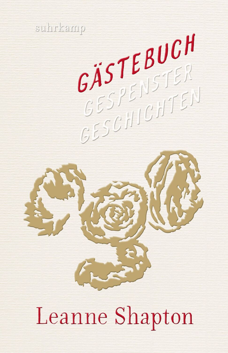 Cover: 9783518429563 | Gästebuch | Gespenstergeschichten | Leanne Shapton | Buch | 320 S.