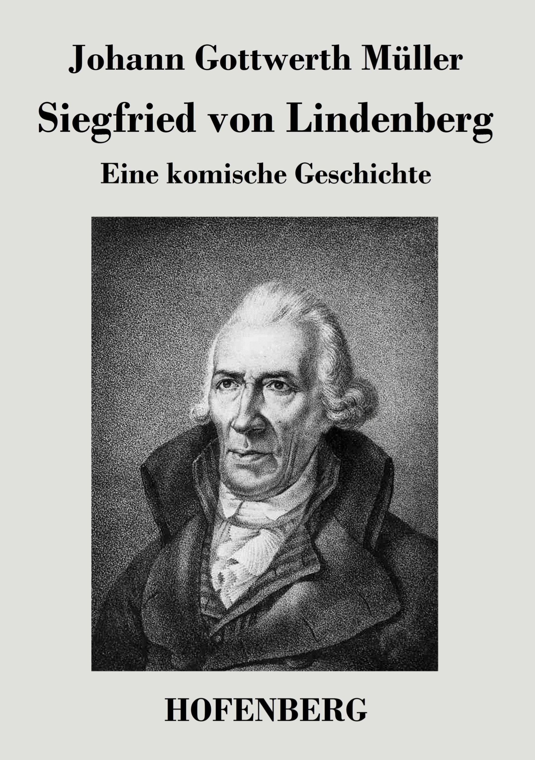 Cover: 9783843047708 | Siegfried von Lindenberg | Eine komische Geschichte | Müller | Buch