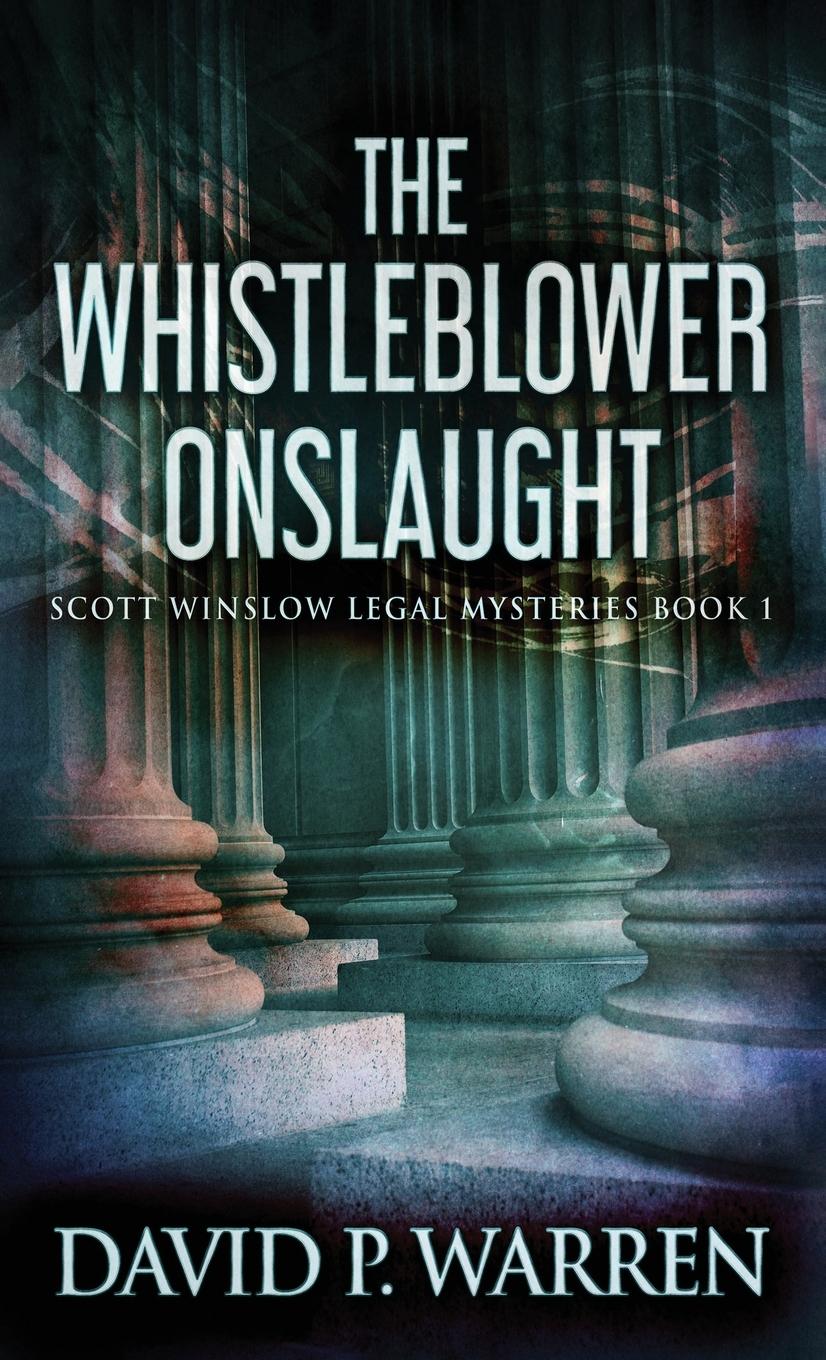 Cover: 9784867452356 | The Whistleblower Onslaught | David P. Warren | Buch | Englisch | 2021