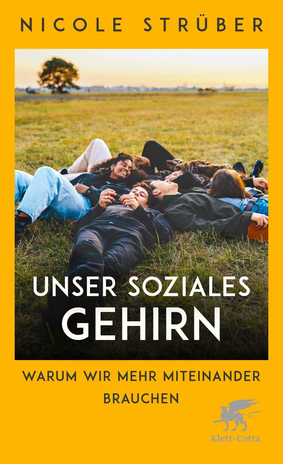 Cover: 9783608966213 | Unser soziales Gehirn | Warum wir mehr Miteinander brauchen | Strüber