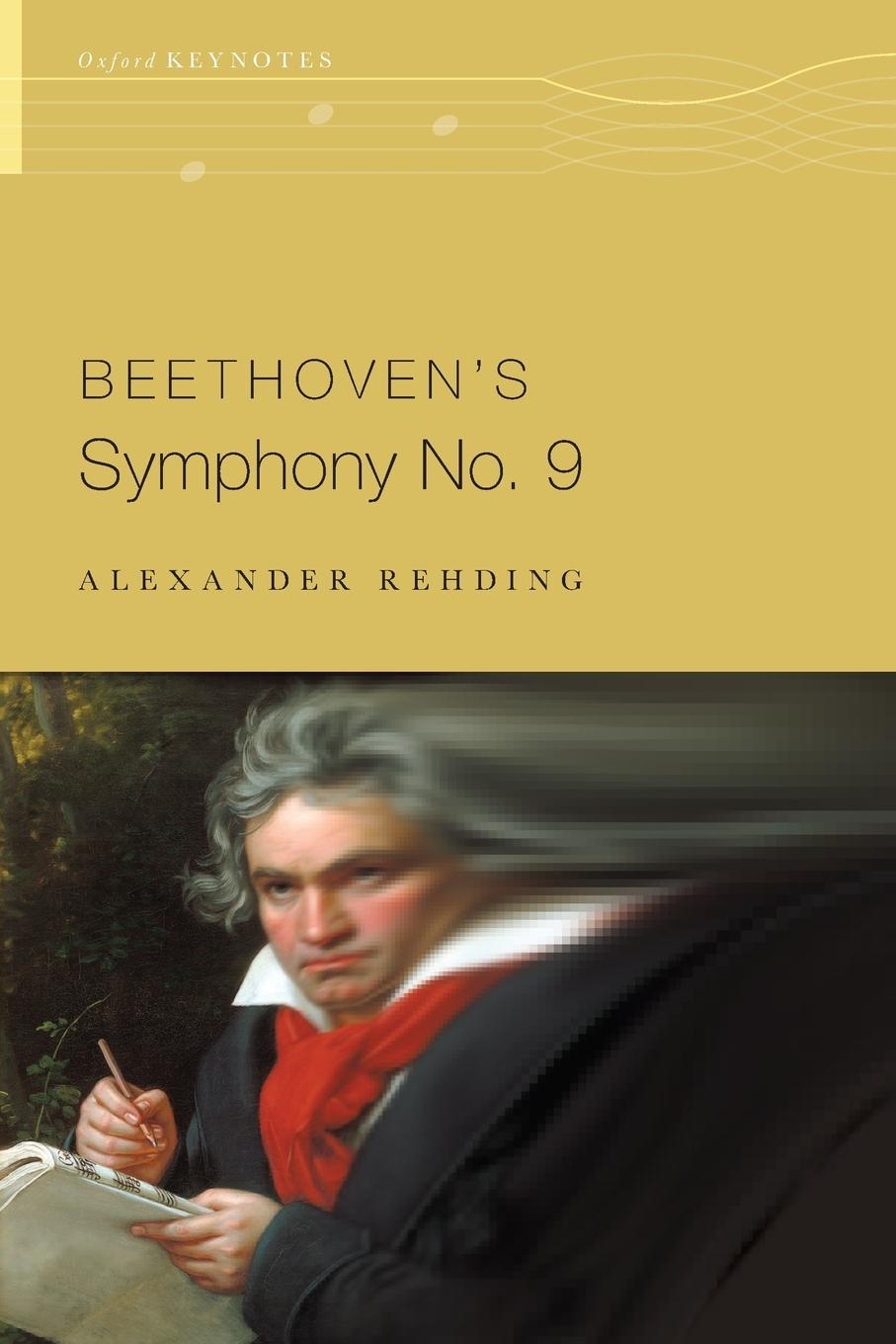 Cover: 9780190299705 | Beethoven's Symphony No. 9 | Alexander Rehding | Taschenbuch | Buch