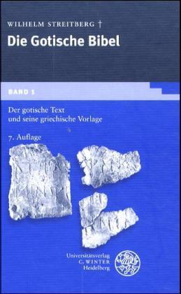 Cover: 9783825307455 | Gotische Bibel 1. Der gotische Text und seine griechische Vorlage