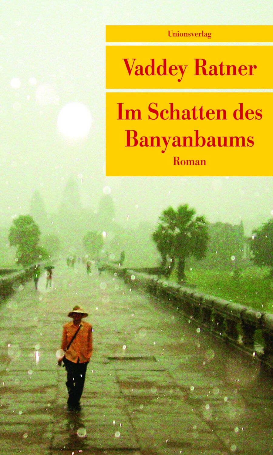 Cover: 9783293207240 | Im Schatten des Banyanbaums | Vaddey Ratner | Taschenbuch | 381 S.