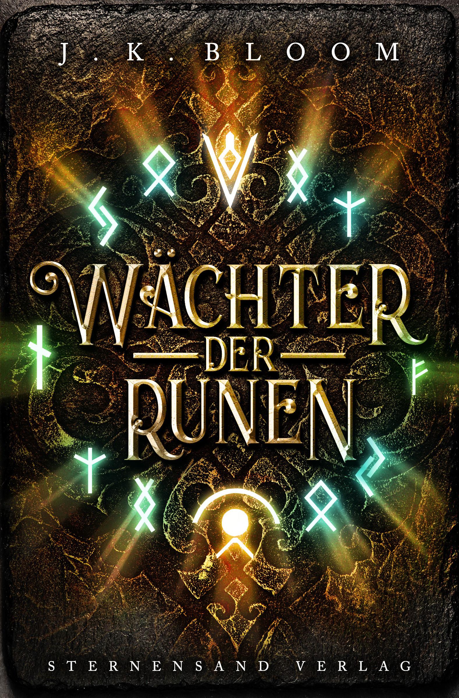 Cover: 9783906829968 | Wächter der Runen (Band 1) | J. K. Bloom | Taschenbuch | 528 S. | 2018