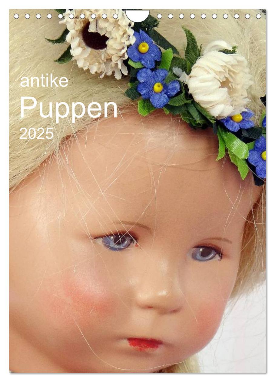 Cover: 9783457046456 | antike Puppen 2025 (Wandkalender 2025 DIN A4 hoch), CALVENDO...