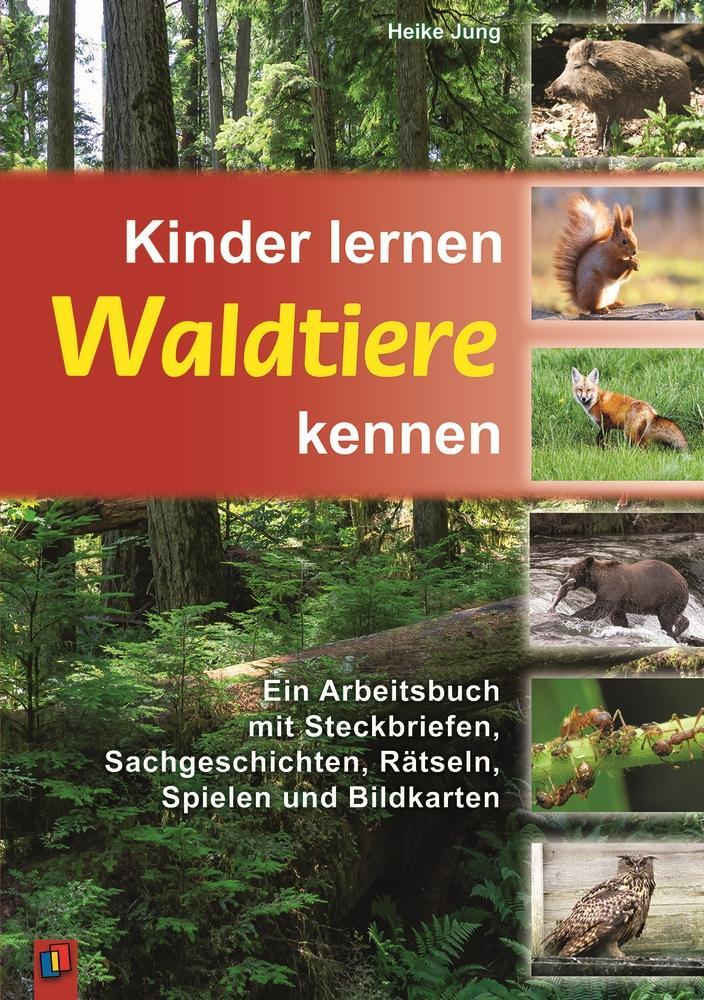 Cover: 9783834602442 | Kinder lernen Waldtiere kennen | Heike Jung | Taschenbuch | 166 S.