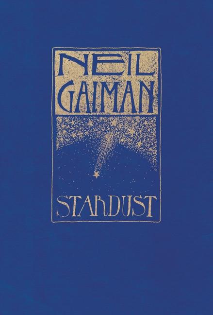 Cover: 9780062200396 | Stardust: The Gift Edition | Neil Gaiman | Buch | Gebunden | Englisch