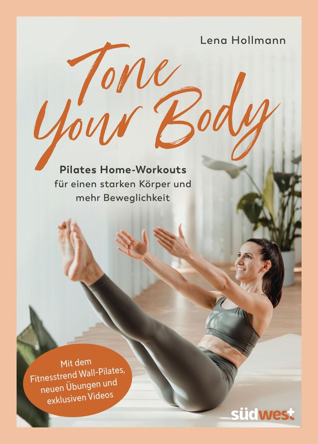 Cover: 9783517103099 | Tone your Body | Lena Hollmann | Taschenbuch | 224 S. | Deutsch | 2023