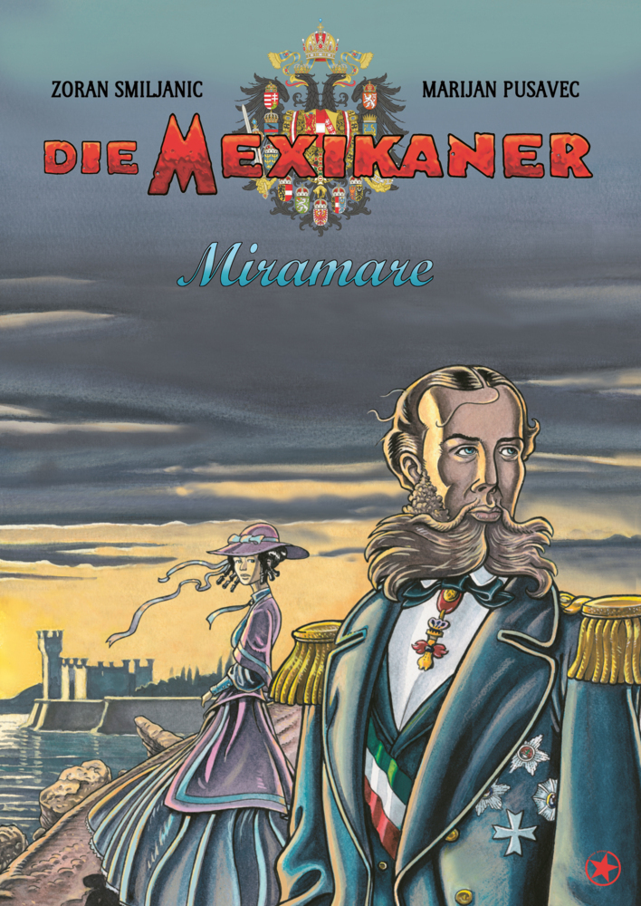 Cover: 9783903022928 | Die Mexikaner - Miramare | Marijan Pusavec (u. a.) | Buch | 72 S.