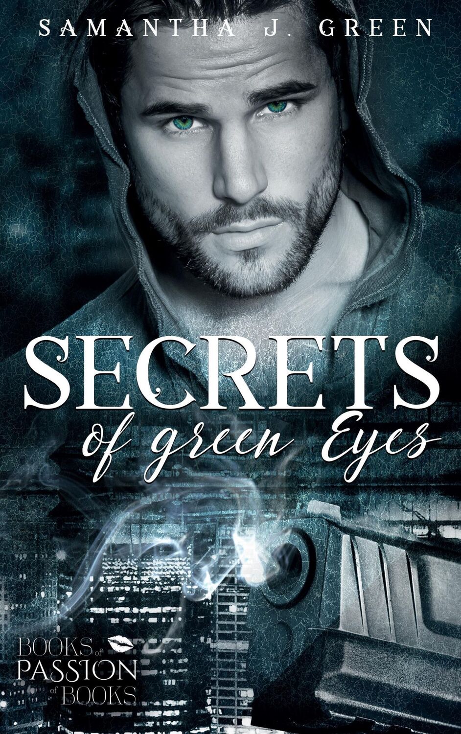 Cover: 9783744875103 | Secrets of Green Eyes | Samantha J. Green | Taschenbuch | Paperback