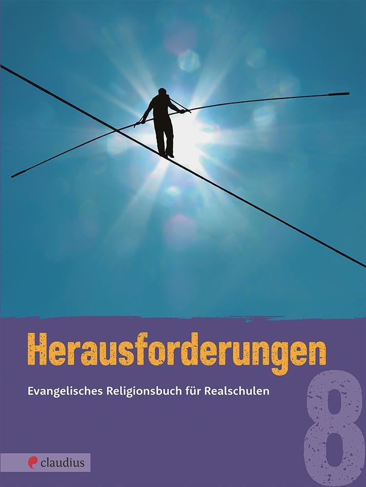 Cover: 9783532701430 | Herausforderungen 8 | Evangelisches Religionsbuch für Realschulen