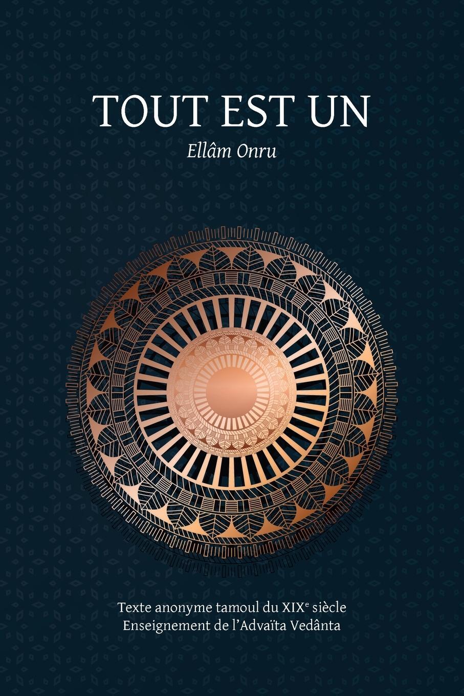 Cover: 9781788944830 | Tout est un / Ellâm Onru | . . Anonyme (XIX°s. | Taschenbuch | 2020