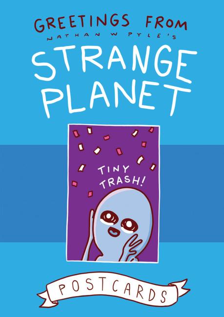 Cover: 9780062970718 | Greetings from Strange Planet | Nathan W Pyle | Buch | Englisch | 2020