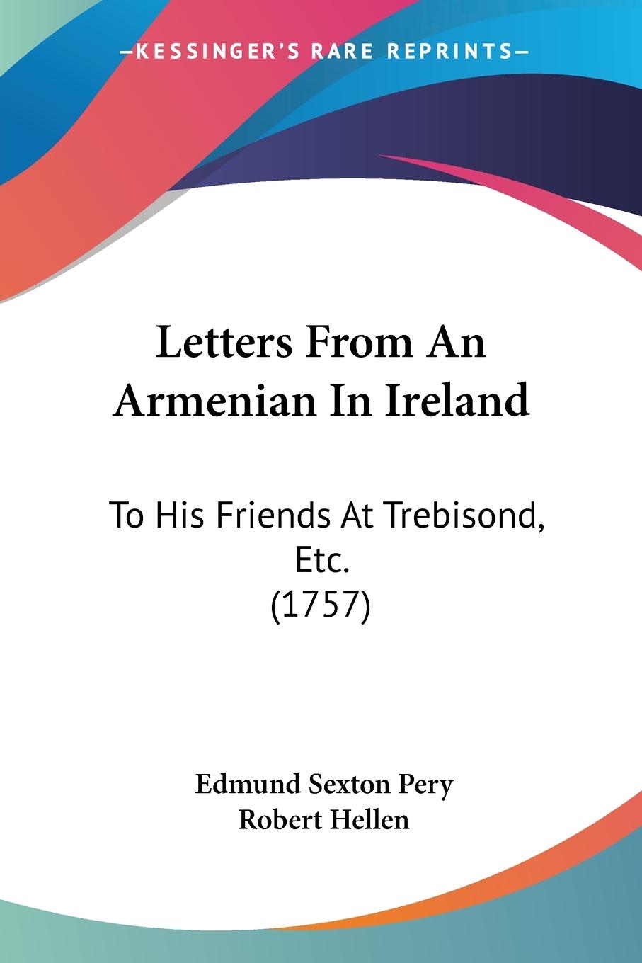 Cover: 9781104140892 | Letters From An Armenian In Ireland | Edmund Sexton Pery | Taschenbuch