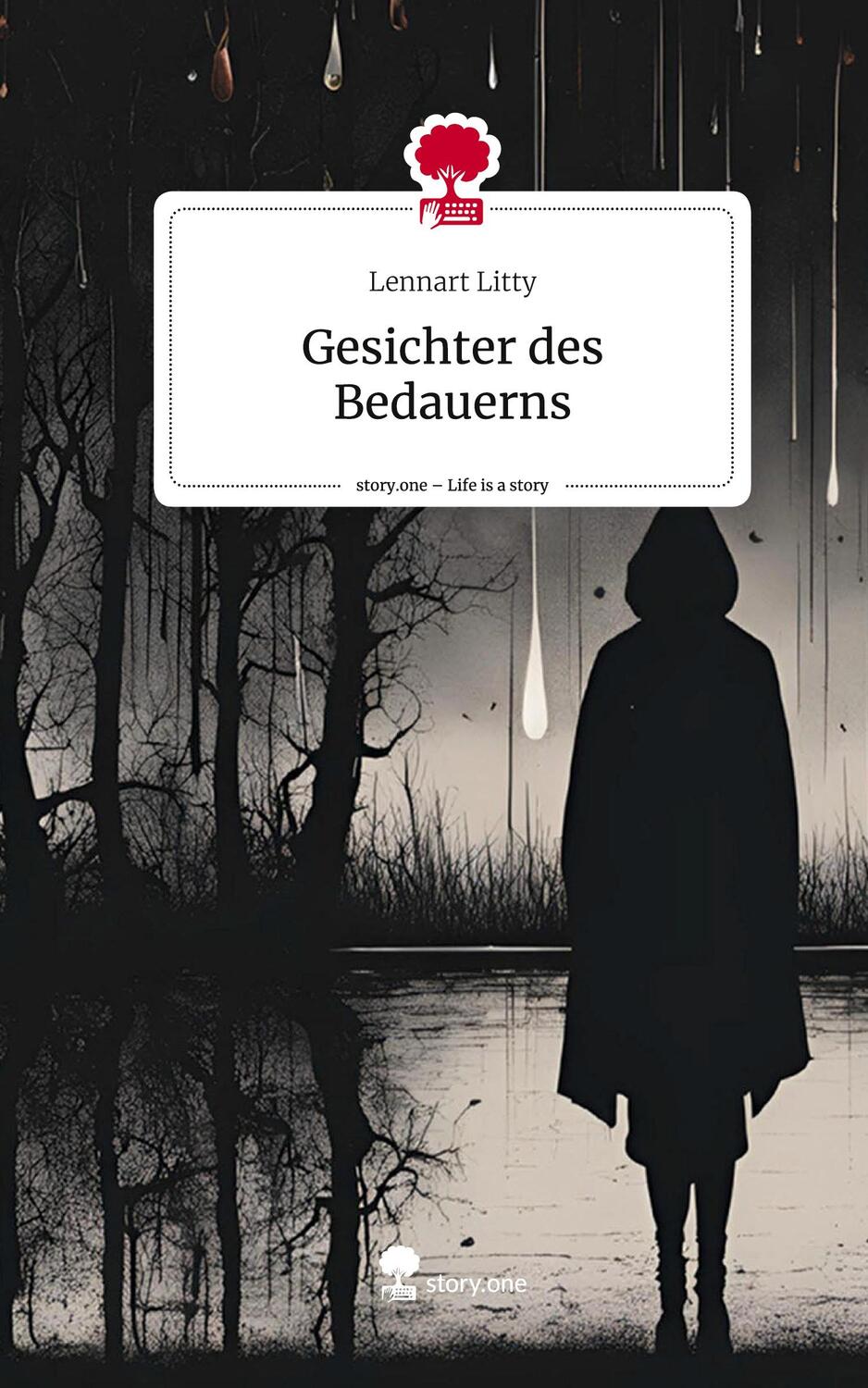 Cover: 9783711547088 | Gesichter des Bedauerns. Life is a Story - story.one | Lennart Litty