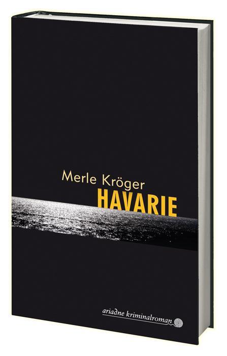 Cover: 9783867542241 | Havarie | Merle Kröger | Buch | Ariadne Krimi | Gebunden | Deutsch