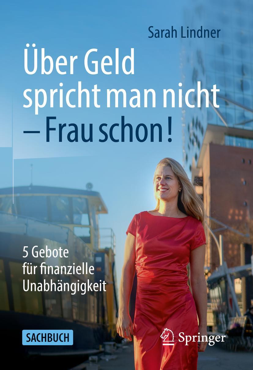 Cover: 9783658362089 | Über Geld spricht man nicht - Frau schon! | Sarah Lindner | Buch | xvi