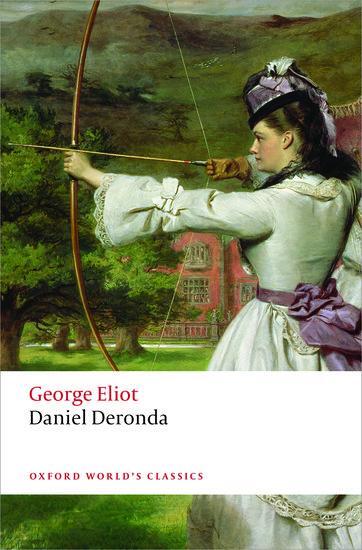 Cover: 9780199682867 | Daniel Deronda | George Eliot (u. a.) | Taschenbuch | Englisch | 2014