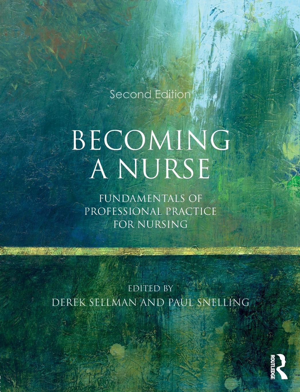 Cover: 9780273786214 | Becoming a Nurse | Fundamentals of Professional Practice for Nursing