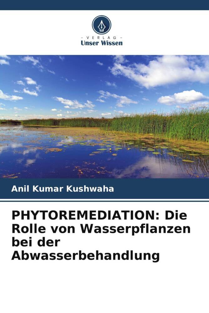 Cover: 9786205473160 | PHYTOREMEDIATION: Die Rolle von Wasserpflanzen bei der...