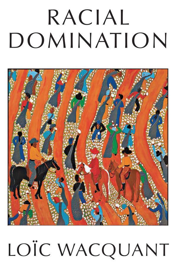 Cover: 9781509563029 | Racial Domination | Loic Wacquant | Taschenbuch | 506 S. | Englisch