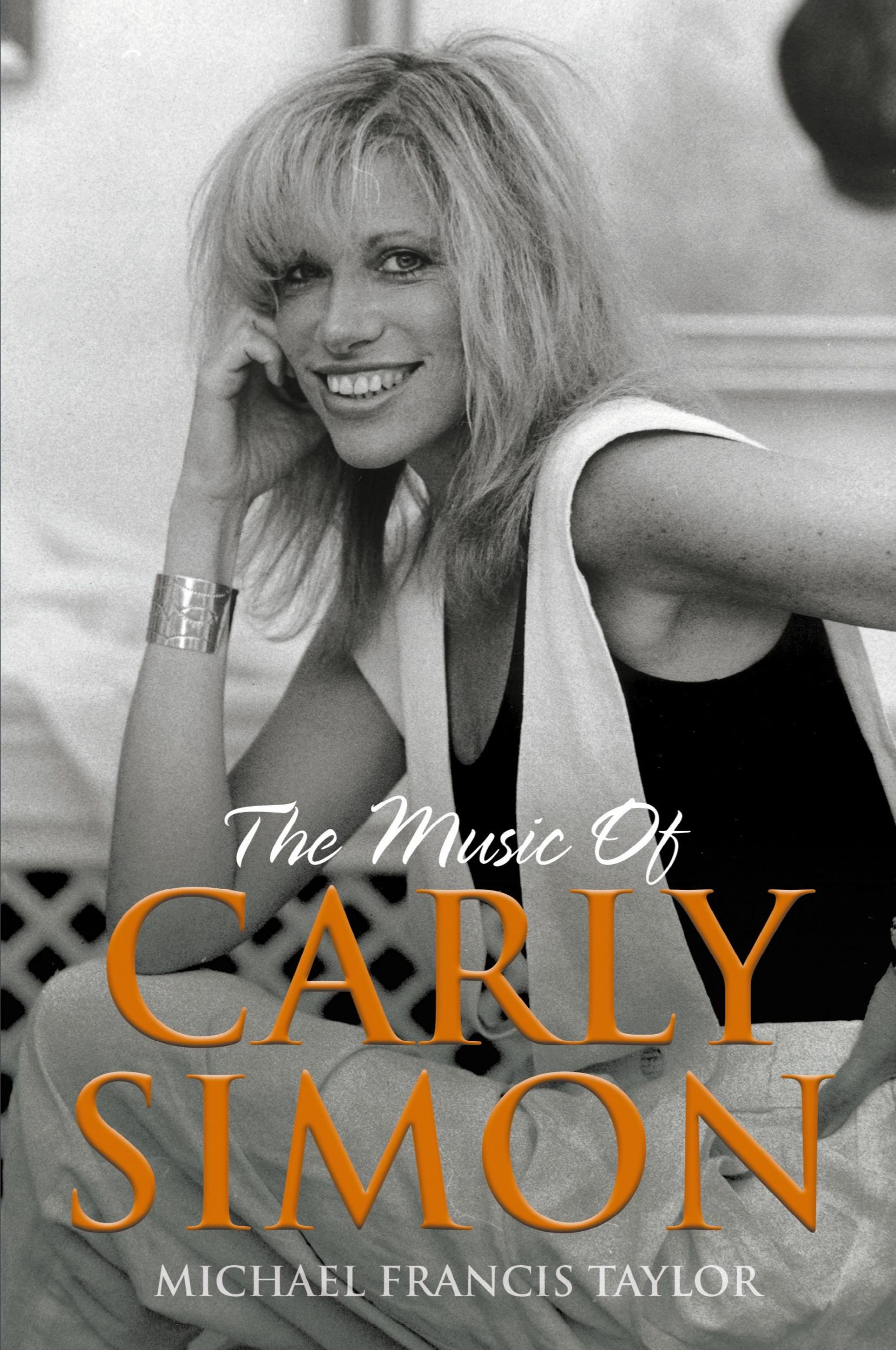 Cover: 9781912587421 | The Music of Carly Simon | Michael Francis Taylor | Taschenbuch | 2020