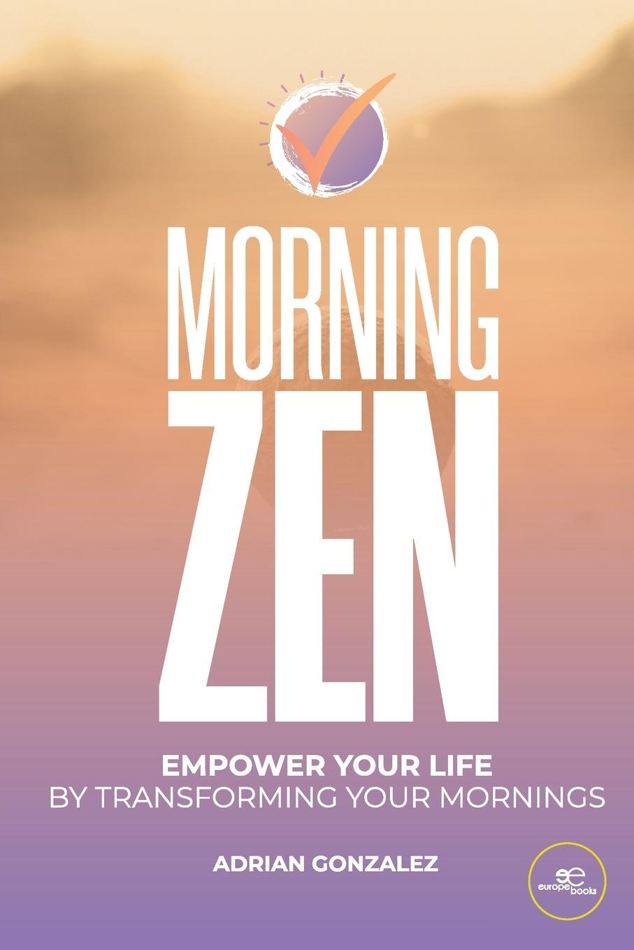 Cover: 9791220118620 | MORNING ZEN | Adrian Gonzalez | Taschenbuch | Paperback | Englisch