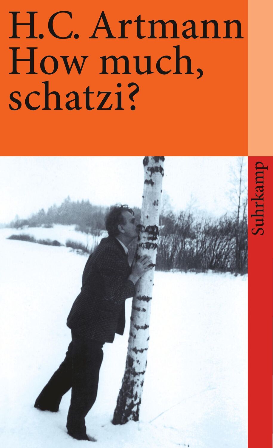 Cover: 9783518366363 | How much, schatzi? | Hans Carl Artmann | Taschenbuch | 172 S.