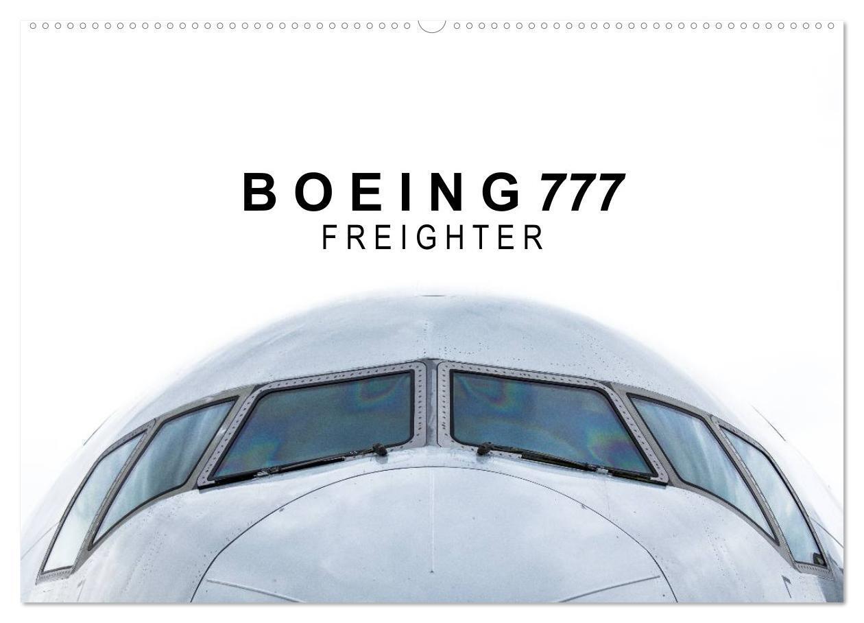 Cover: 9783435621514 | Boeing 777 Freighter (Wandkalender 2025 DIN A2 quer), CALVENDO...