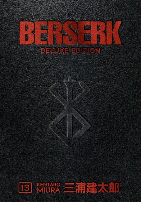 Cover: 9781506727578 | Berserk Deluxe Volume 13 | Kentaro Miura | Buch | Englisch | 2023