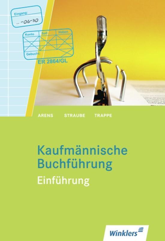 Cover: 9783804565012 | Kaufmännische Buchführung. Einführung | Schülerbuch | Taschenbuch