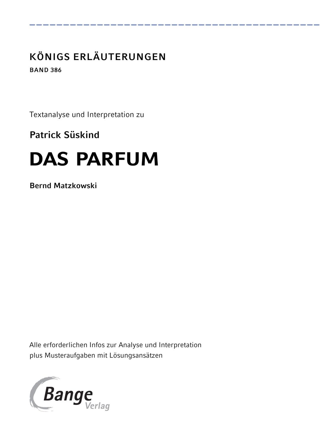 Bild: 9783804420779 | Das Parfum - Textanalyse und Interpretation | Patrick Süskind | Buch