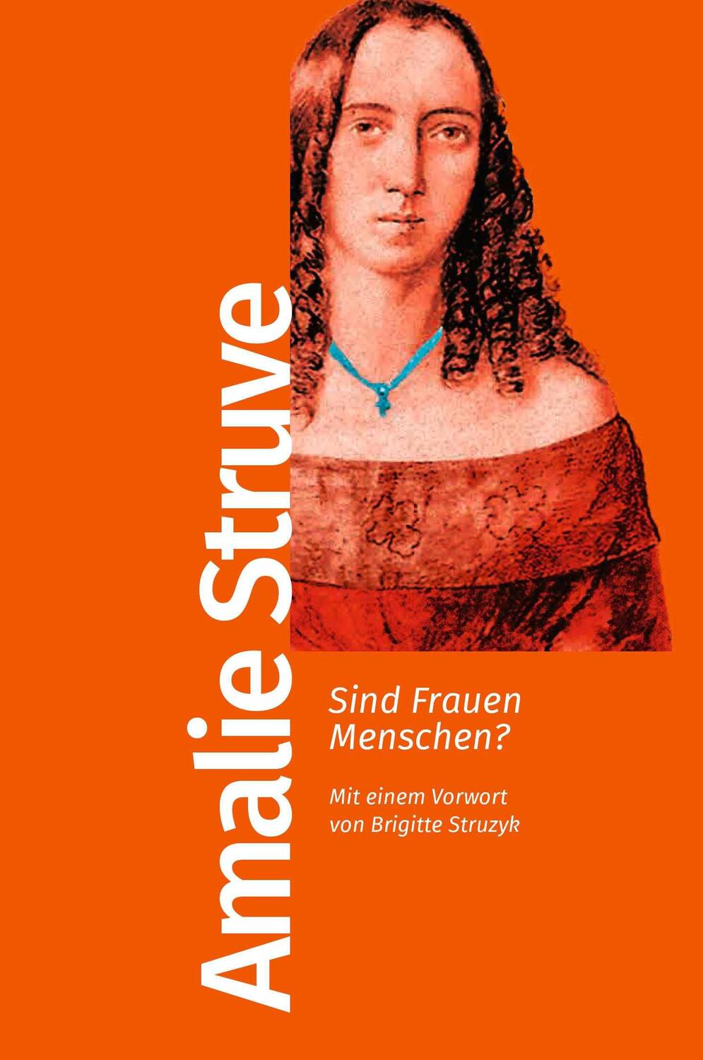 Cover: 9783462500066 | Sind Frauen Menschen? | Mit einem Vorwort von Brigitte Struzyk | Buch