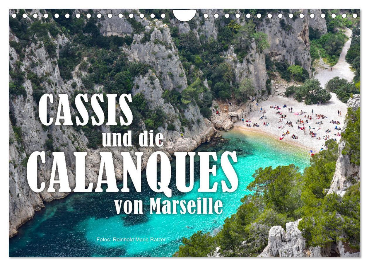 Cover: 9783383966415 | Cassis und die Calanques von Marseille (Wandkalender 2025 DIN A4...