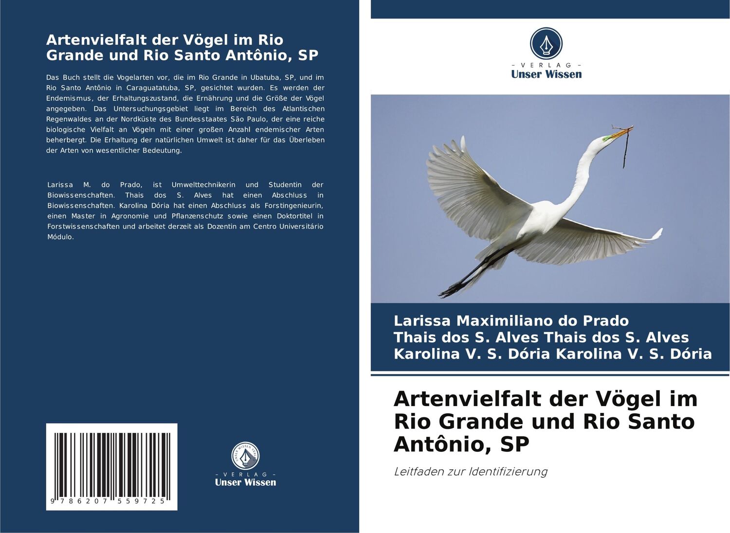 Cover: 9786207559725 | Artenvielfalt der Vögel im Rio Grande und Rio Santo Antônio, SP | Buch