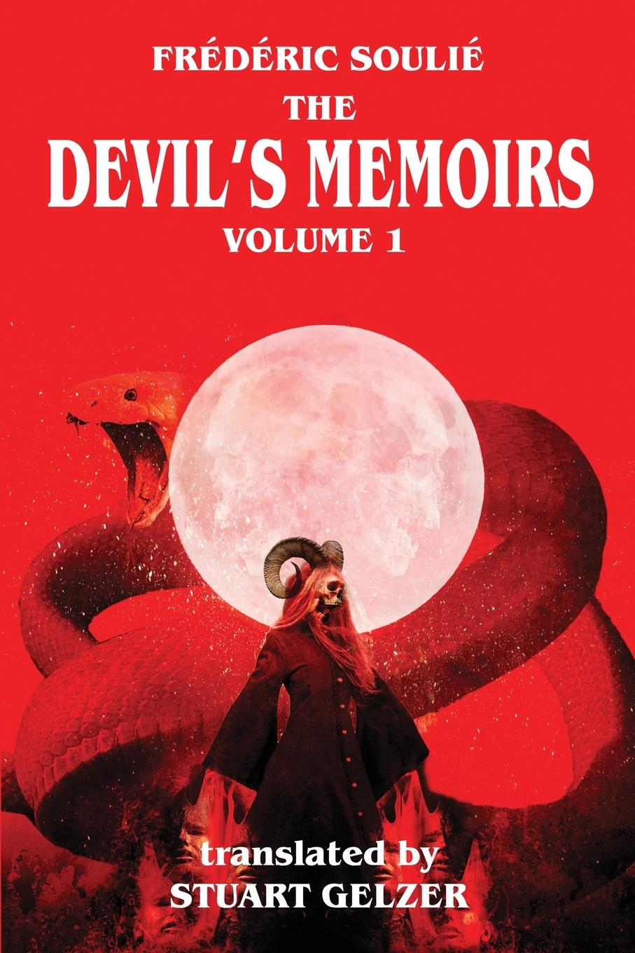 Cover: 9781649323460 | The Devil's Memoirs Volume 1 | Frederic Soulie | Taschenbuch | 2025