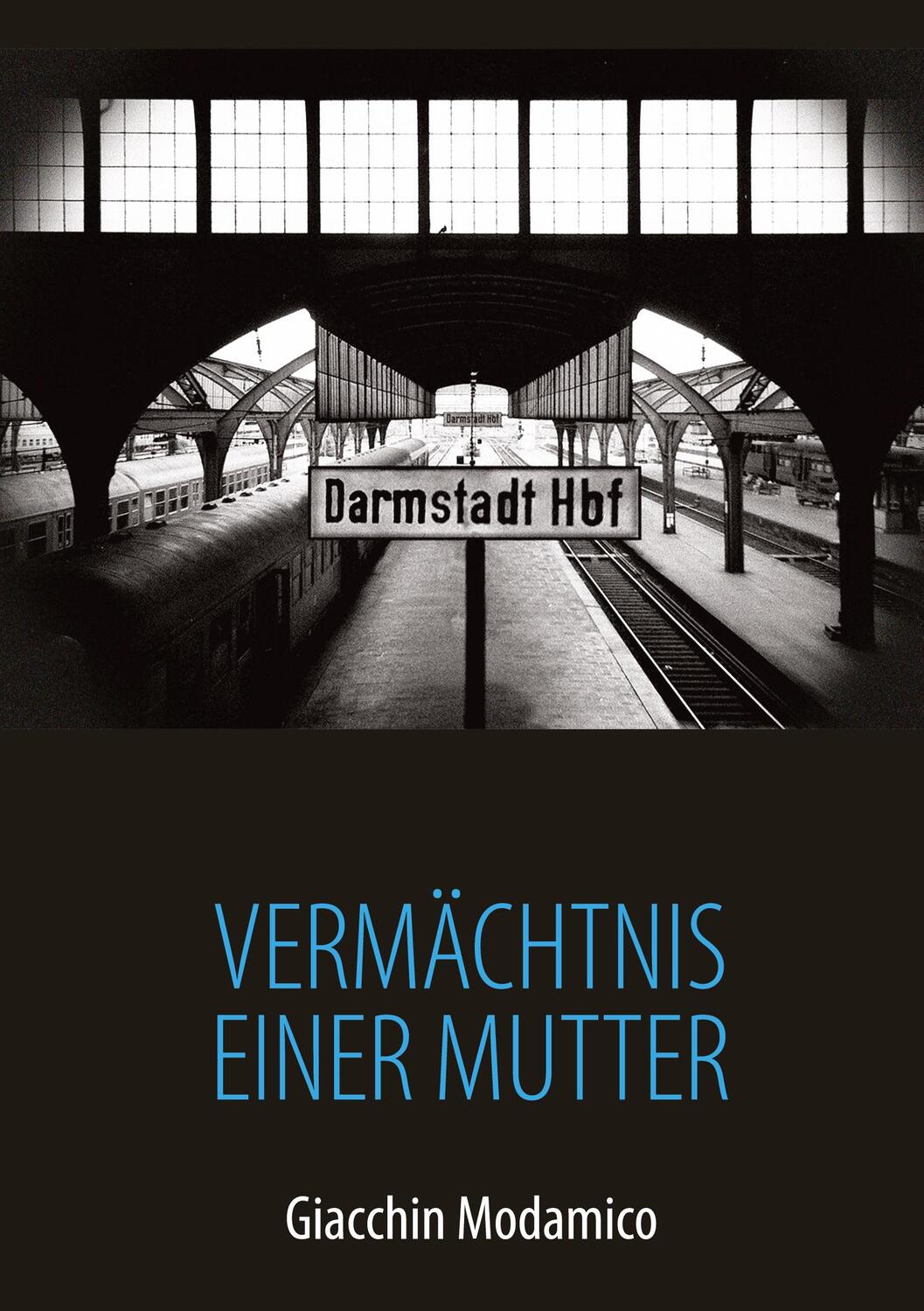 Cover: 9783347669703 | Vermächtnis einer Mutter | Giacchin Modamico | Buch | 604 S. | Deutsch