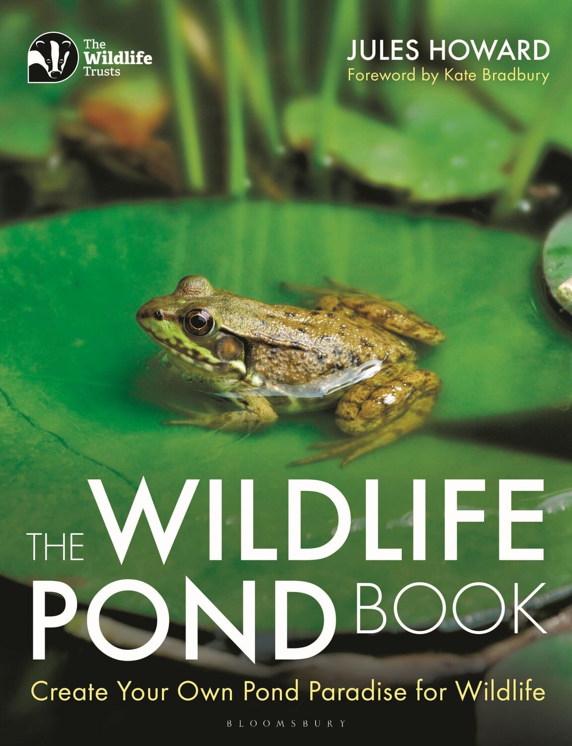 Cover: 9781472958327 | The Wildlife Pond Book | Create Your Own Pond Paradise for Wildlife