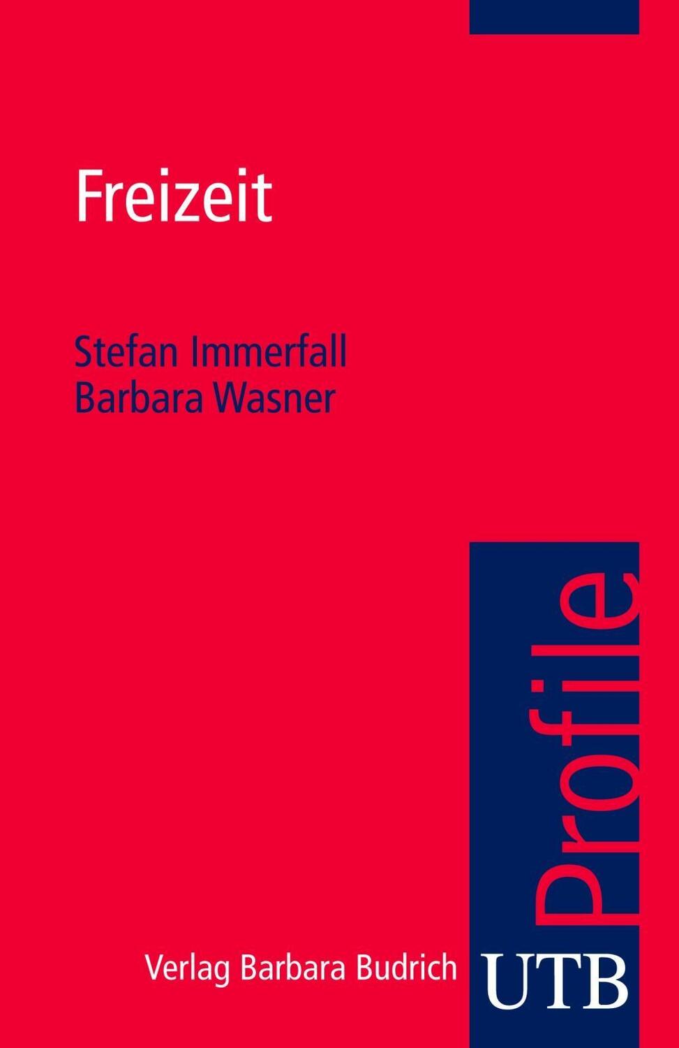 Cover: 9783825234461 | Freizeit | utb Profile | Stefan Immerfall | Taschenbuch | 107 S.