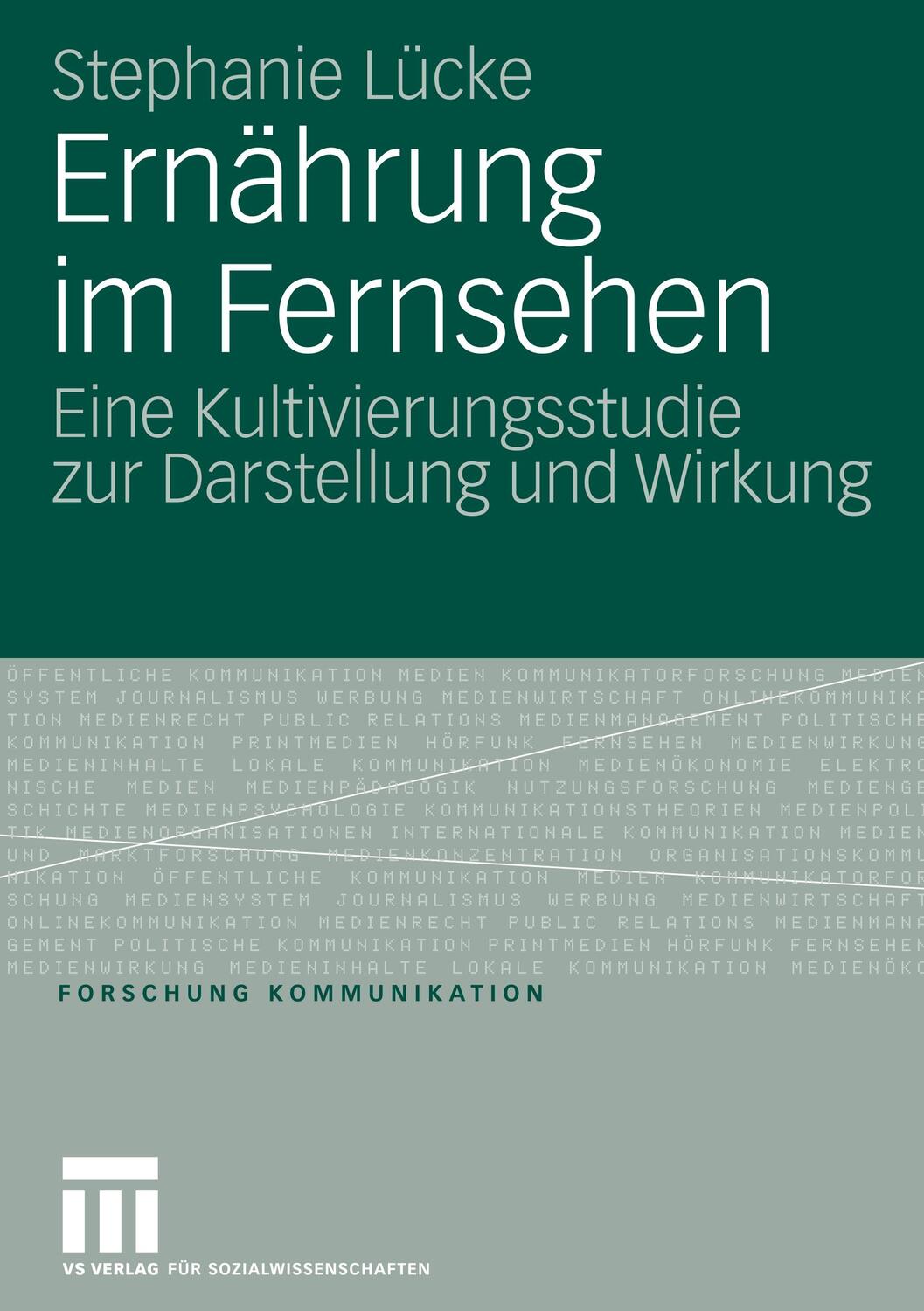 Cover: 9783531153285 | Ernährung im Fernsehen | Stephanie Lücke | Taschenbuch | Paperback