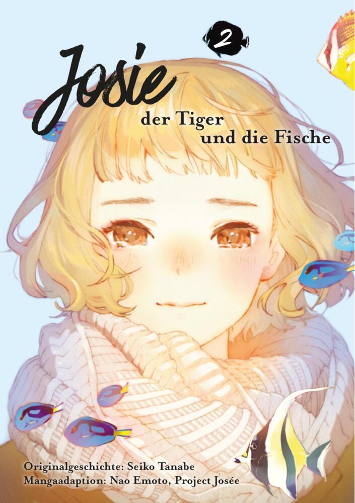 Cover: 9783551720801 | Josie, der Tiger und die Fische. Bd.2 | Seiko Tanabe (u. a.) | Buch