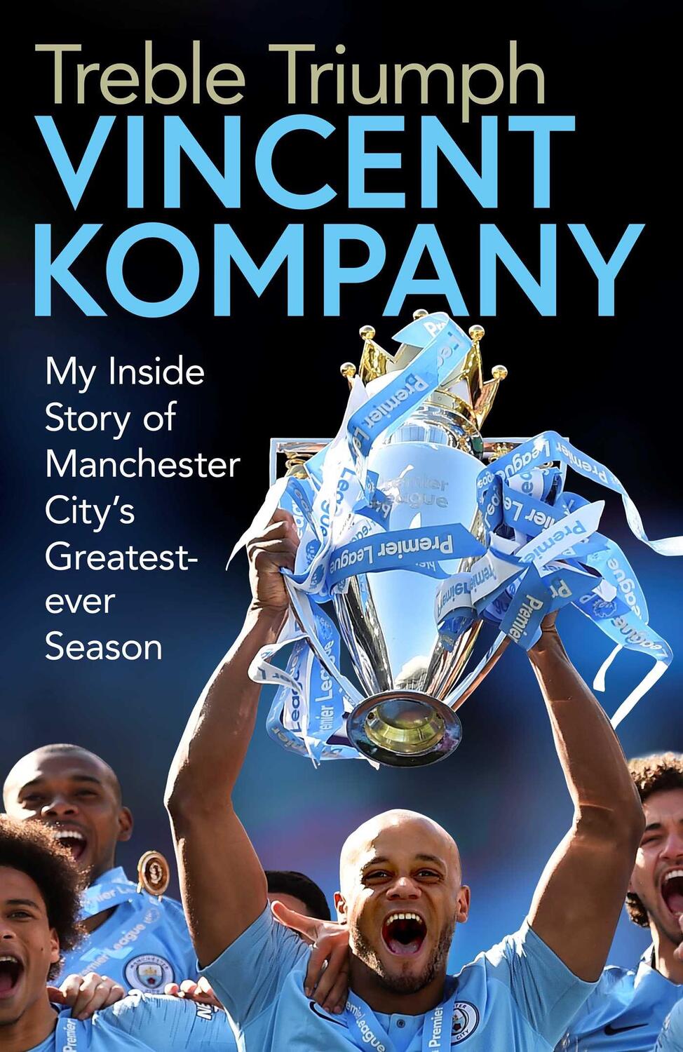 Cover: 9781471190179 | Treble Triumph | Vincent Kompany | Buch | Englisch | 2019